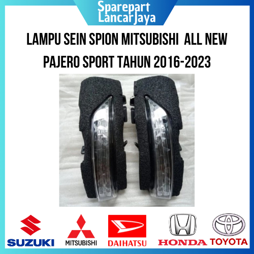 Lampu sein spion mitsubishi  all new pajero sport tahun 2016-2023