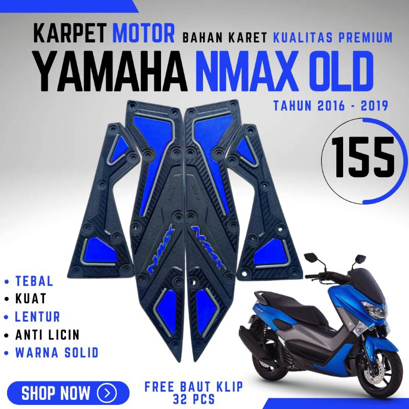 Grosir Pijakan Alas Karpet Nmax Old Tahun 2016 -2019 / Aksesoris Variasi Nmax Old
