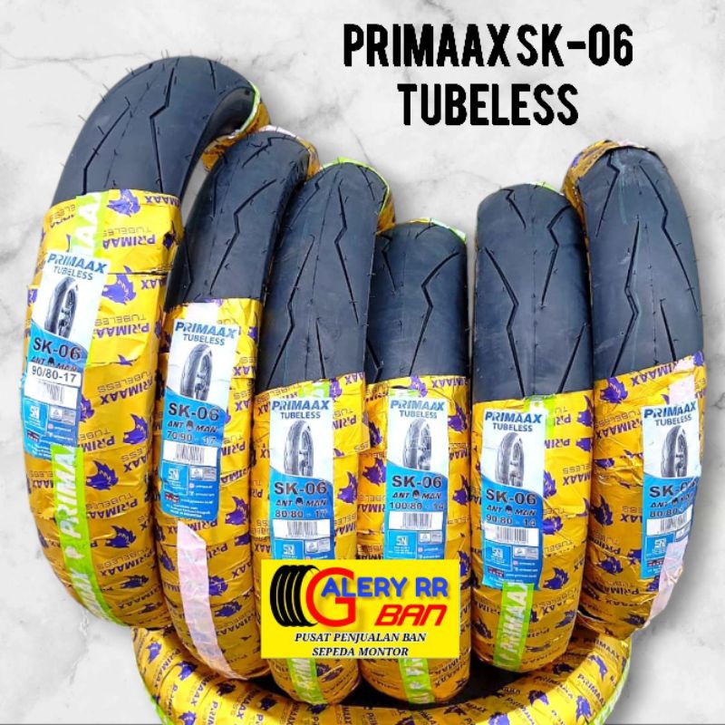 Ban Primaax Sk06 Tubles 70/90-17 ban 80/80-17 ban 90/80-17 ban 80/80-14 ban 90/80-14 ban 100/80-14 b