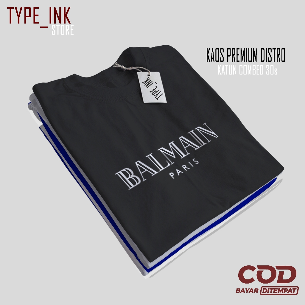 kaos balmain paris text putih kaos degan desain yg sangat menarik kaos lembut ayo CO buktikan sendir