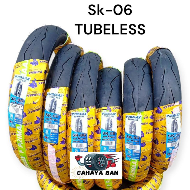 Ban Tubeles Primaax Sk06 70/90-17 ban 80/80-17 ban 90/80-17 ban 80/80-14 ban 90/80-14 ban 100/80-14 