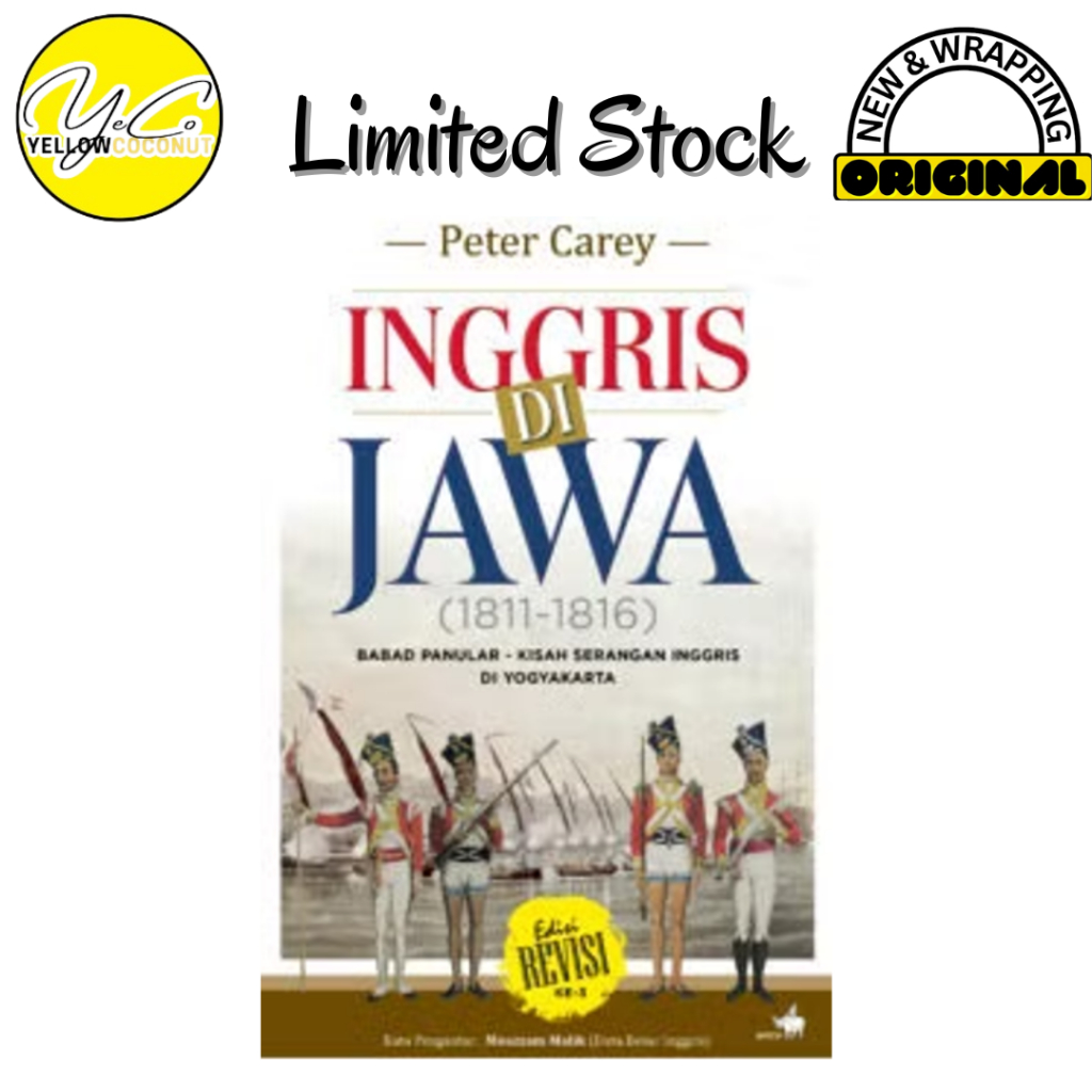 Inggris Di Jawa 1811 - 1816 - Peter Carey