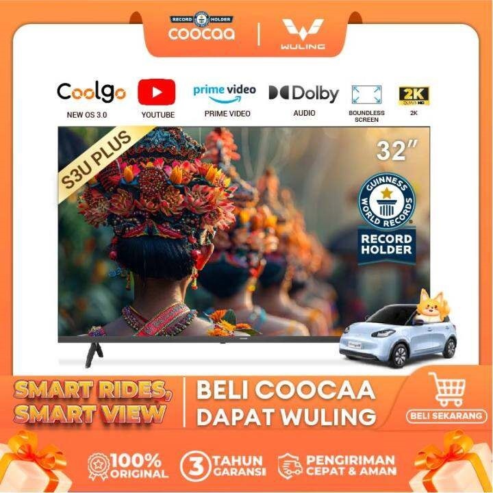 COOCAA 32 inch Smart TV Digital TV LED 2K | 32S3U Plus | Garansi Resmi | 100% Baru / BNIB