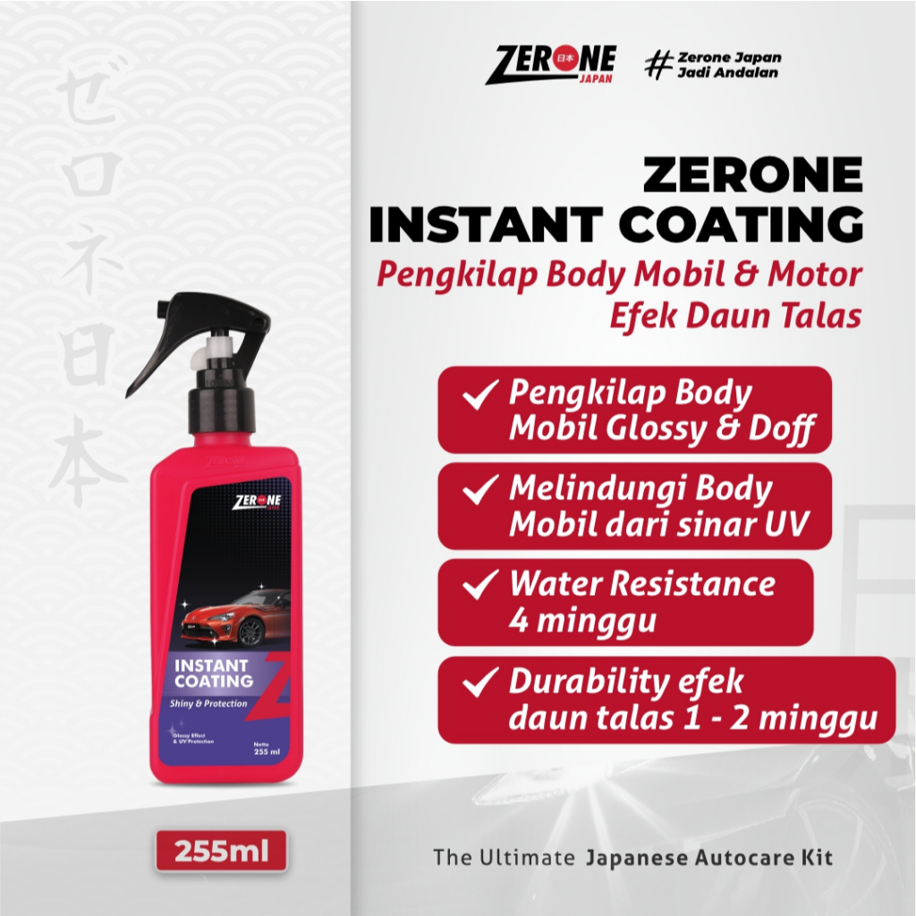 Zerone Japan Pengkilap Body Mobil Motor Instant Coating Nano Coating Ceramic Mobil 255 ml