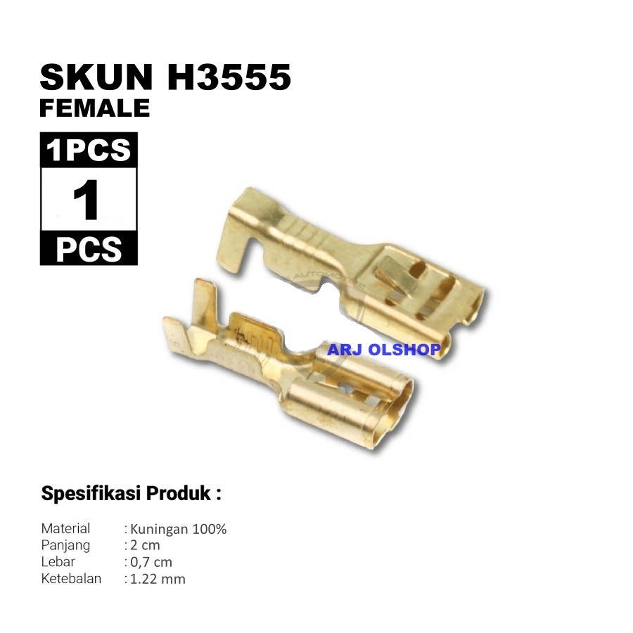 SKUN KONEKTOR GEPENG CEWEK / SKUN FEMALE / TERMINAL SKUN GEPENG FEMALE MALE