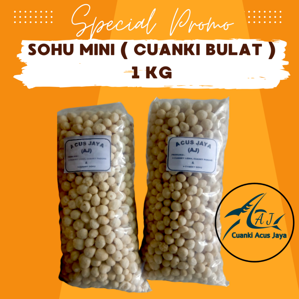 

Cuanki bulat mini - sohu mini 1kg FREE KARDUS