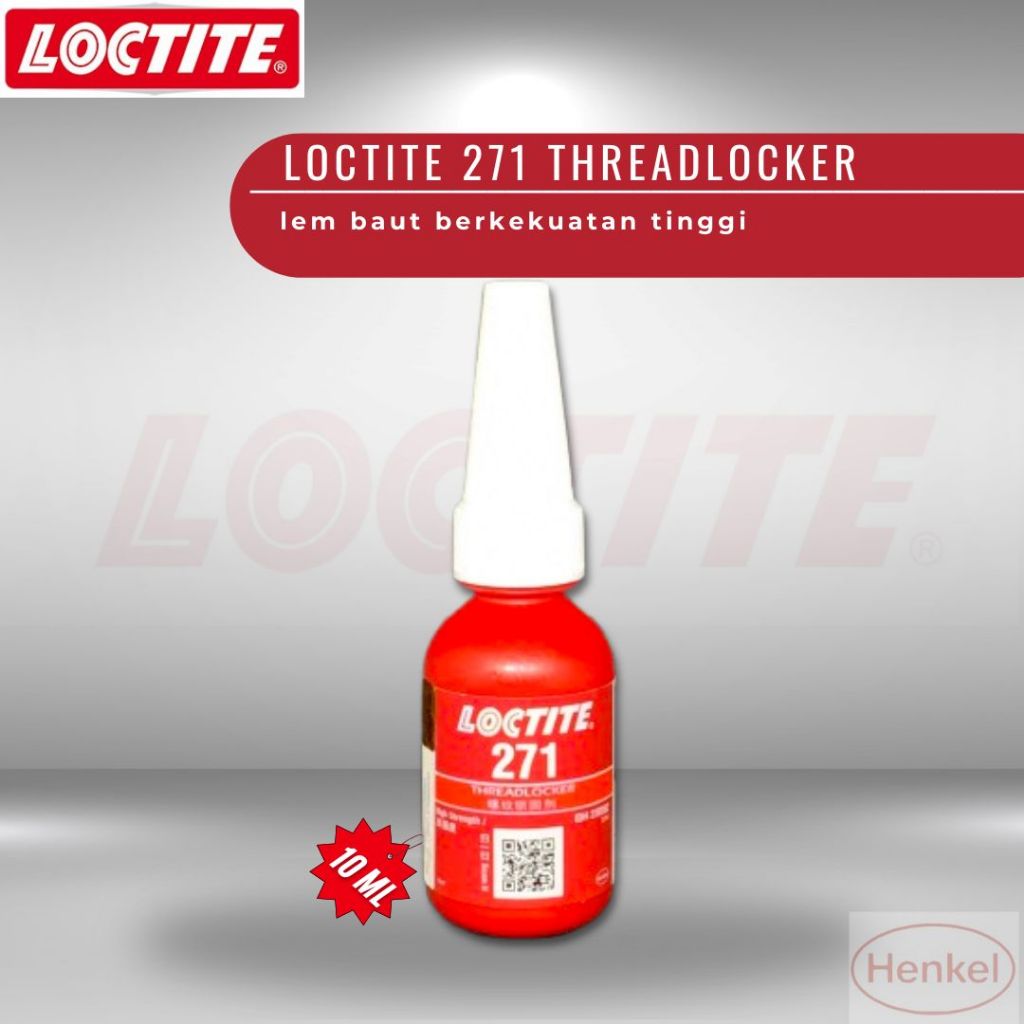 LOCTITE 271 - 10 ML THREADLOCKER Lem Baut - HENKEL