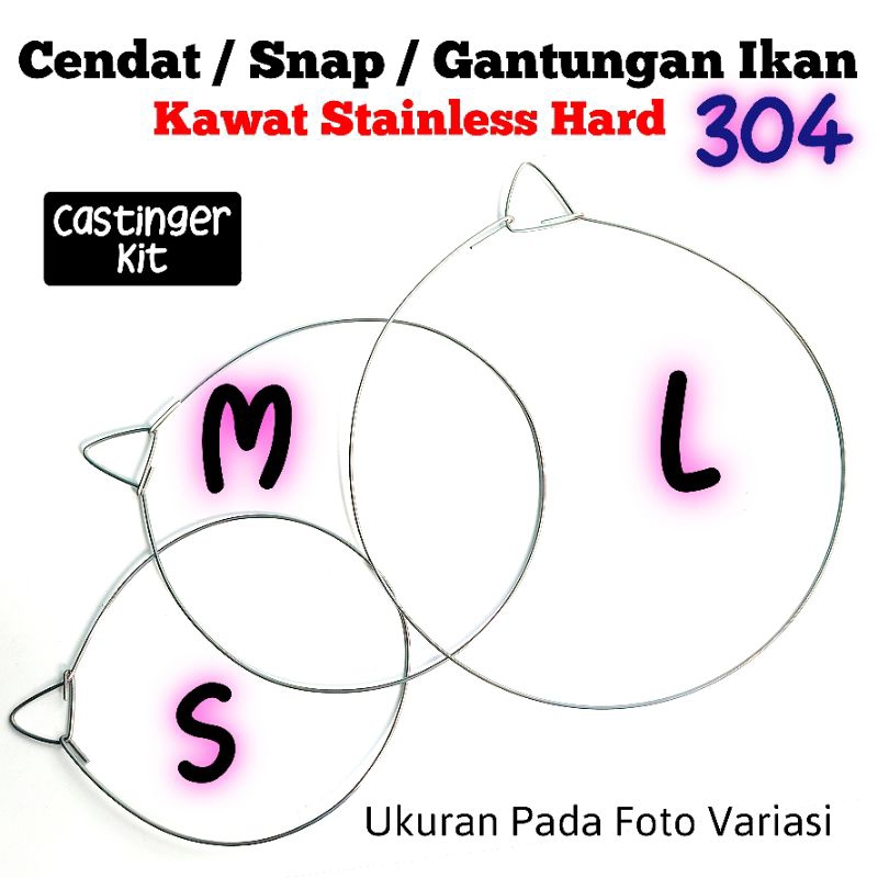 Cantolan / Snap / Gantungan / Kendat Ikan Kawat Stainless 304