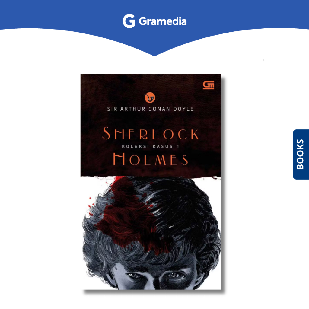 Gramedia Depok - Sherlock Holmes: Koleksi Kasus 1