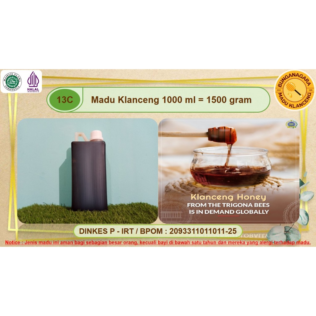 

MADU KLANCENG ASLI HUTAN ALAM INDONESIA 1 L | 1000 ML 1500 GRAM BUNGANAGARA PURE HONEY