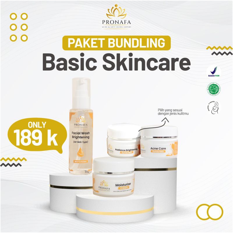 BUNDLING BASIC SKINCARE PRONAFA (3 PRODUK: FACIAL WASH, MOIST, SUNSCREEN)