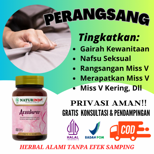 AZZAHRA NATURINDO BPOM Obat Perangsang Wanita Ampuh Gairah Seksual Wanita Tahan Lama Sex Kembali Per