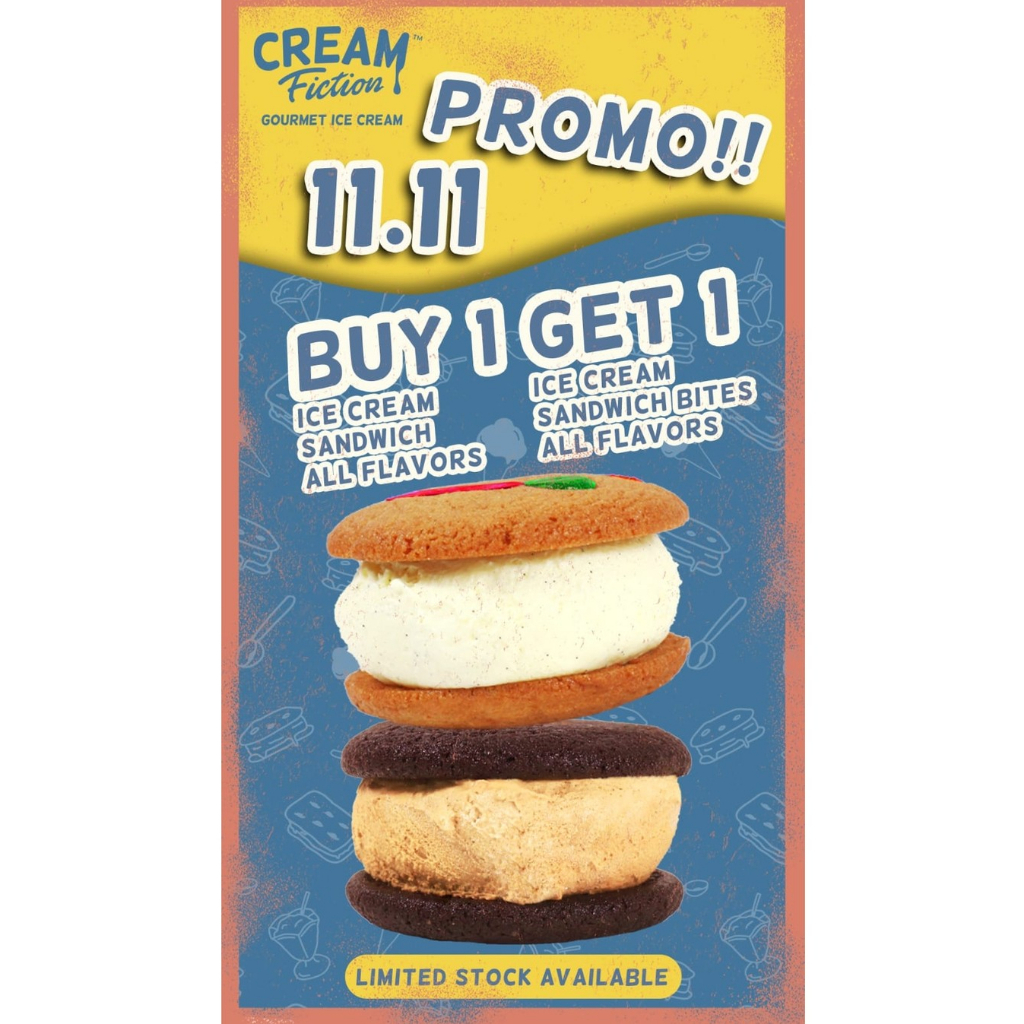 

11.11 SPECIAL DEALS ICE CREAM SANDWICH CREAM FICTION
