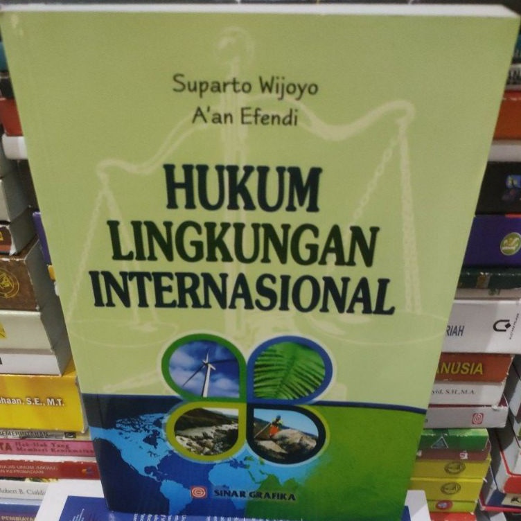 

KODE B22O Hukum lingkungan internasional by Suparto Wijoyo Aan Efendi