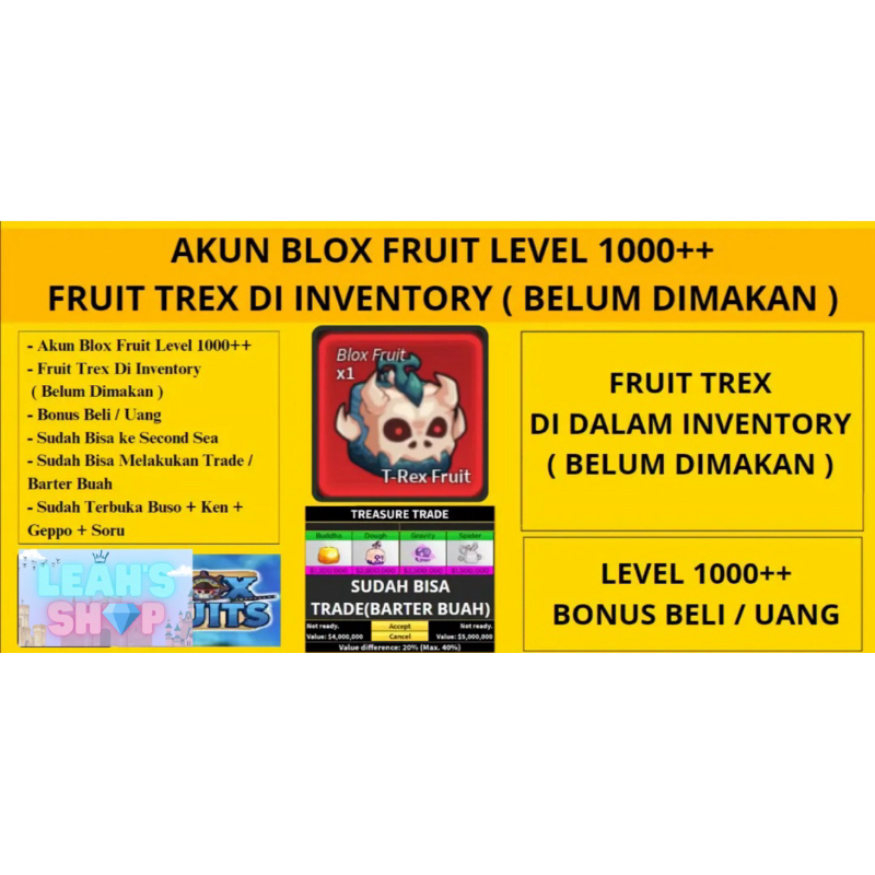 Akun Blox Fruit Level 1000++ Fruit Trex Di Inventory ( Belum Dimakan ) + Sudah Bisa Trade / Barter B