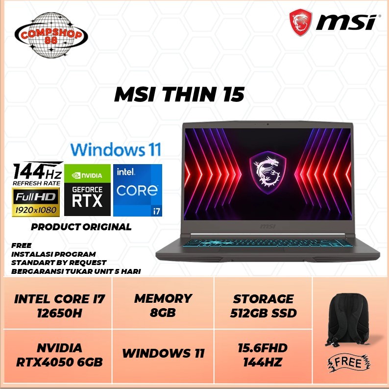 Laptop Gaming Msi Thin 15 I7 12650H RTX4050 6GB/ 8GB 512GB W11 15.6FHD 144HZ