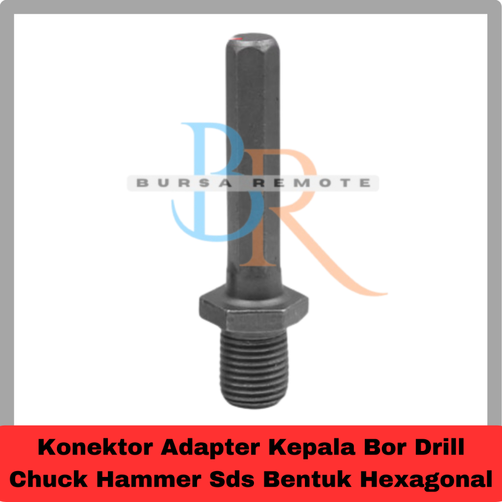 Konektor Adapter Kepala Bor Drill Chuck Hammer Sds Bentuk Hexagonal