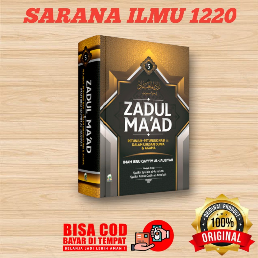 DARUL HAQ | Zadul Ma’ad Jilid 5 | Zadul Maad | Petunjuk-petunjuk Nabi Dalam Urusan Dunia & Agama
