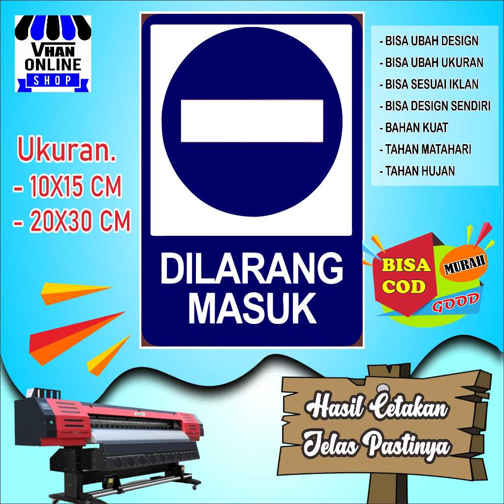 

Cetak Sticker Tempelan Dilarang Masuk Biru