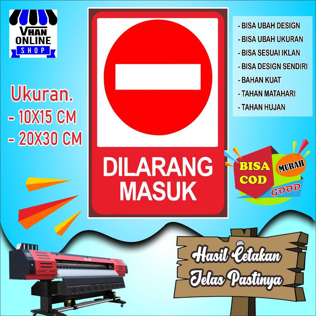 

Cetak Sticker Tempelan Dilarang Masuk Merah