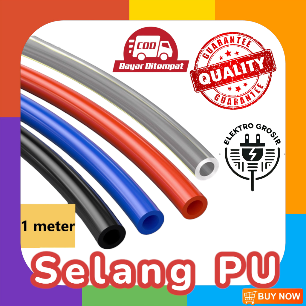 SELANG KOMPRESOR UDARA TEKANAN TINGGI PU HOSE SELANG POLYURETHANE PER METER