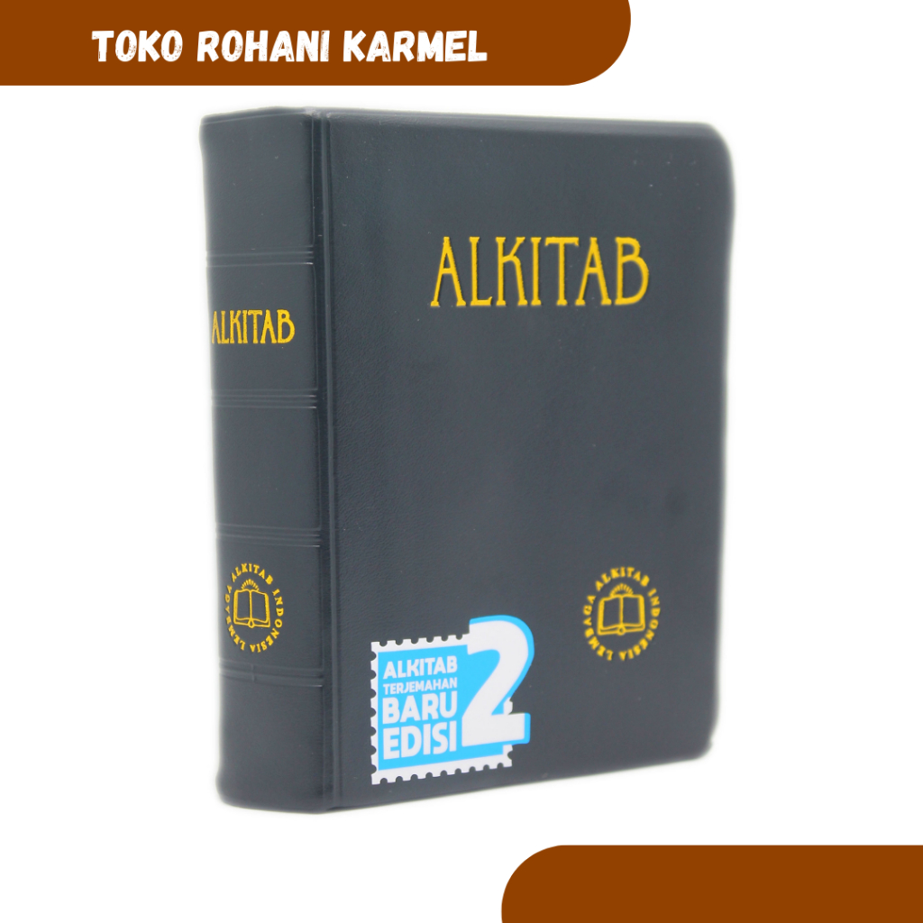 ALKITAB KRISTEN - TB 2  (UKURAN KECIL-BESAR) / ALKITAB PERJANJIAN LAMA DAN BARU / ALKITAB TERBITAN B