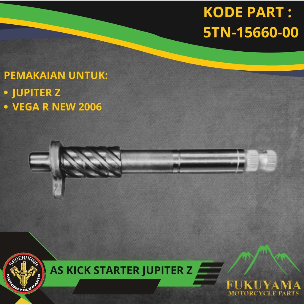 AS SELAH AS SELAHAN SLAHAN ENGKOL KICK STARTER  JUPITER Z VEGA R NEW  FUKUYAMA