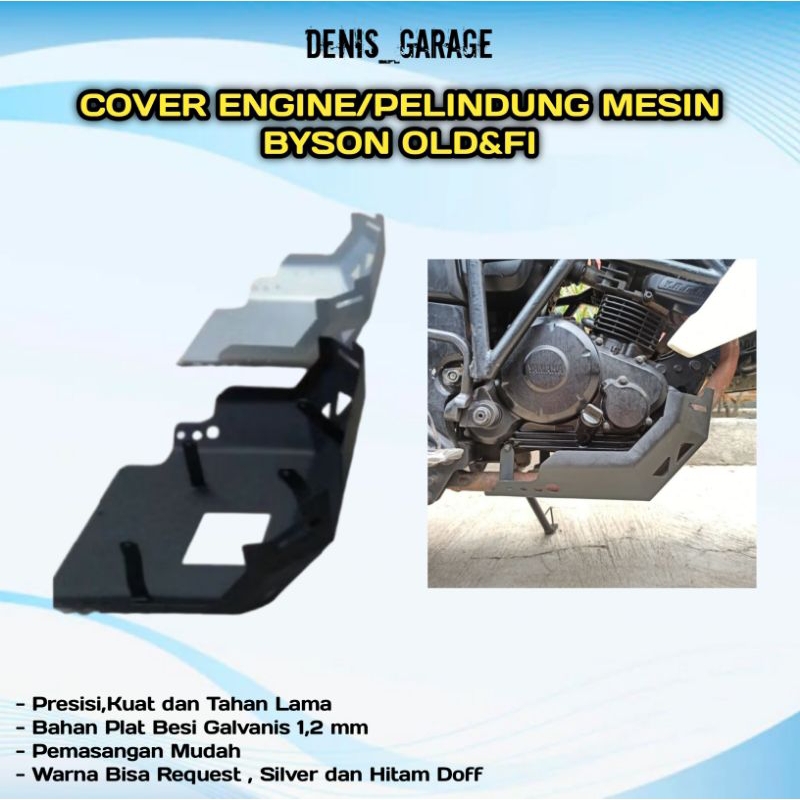 Cover Engine/Pelindung Mesin Byson Old/Fi
