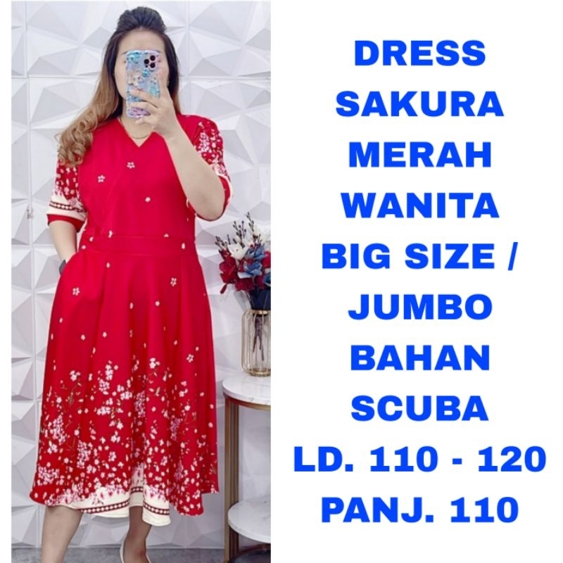 WK DRESS SAKURA MERAH WANITA BIH SZE JUMBO LD. 110 120 BAJU IMLEK SINCIA SANJIT NATAL CHRISTMAS PEST