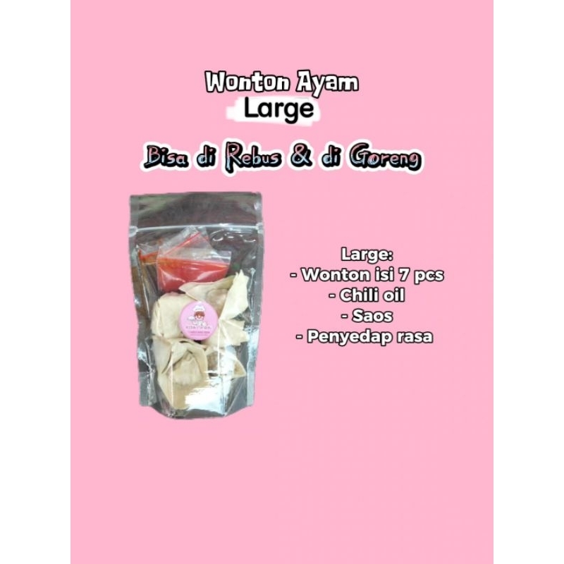 

Wonton Ayam Large (isi 7 pcs)