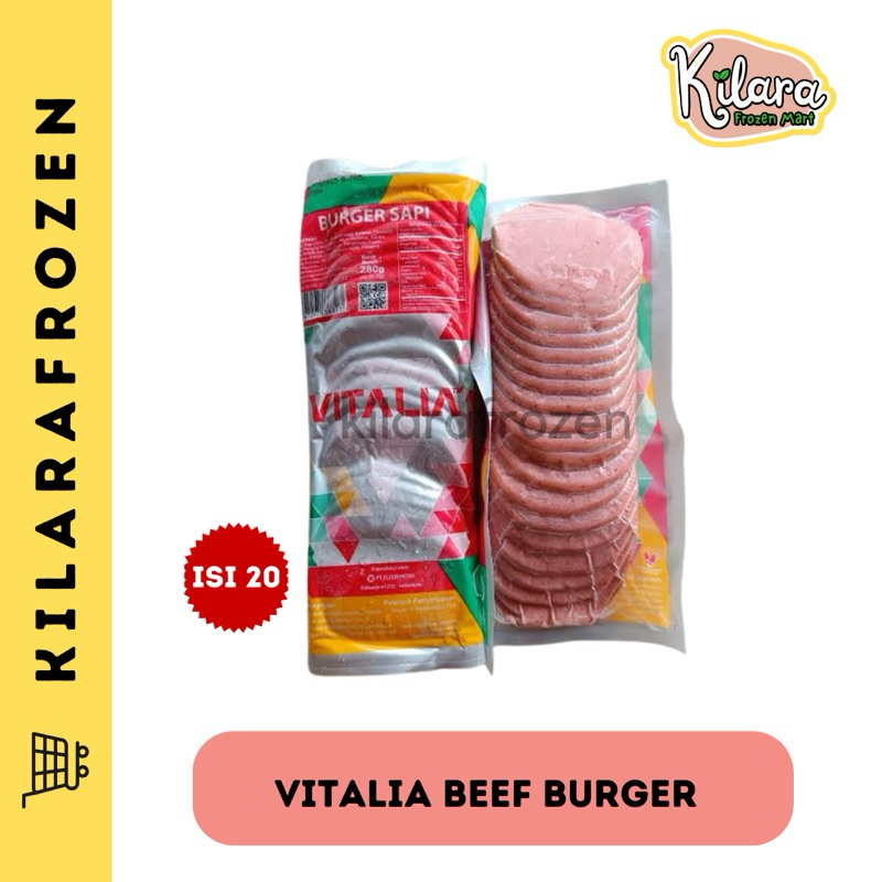 

VITALIA BEEF BURGER ISI 20 / BURGER SAPI - KILARA FRESH & FROZEN MART