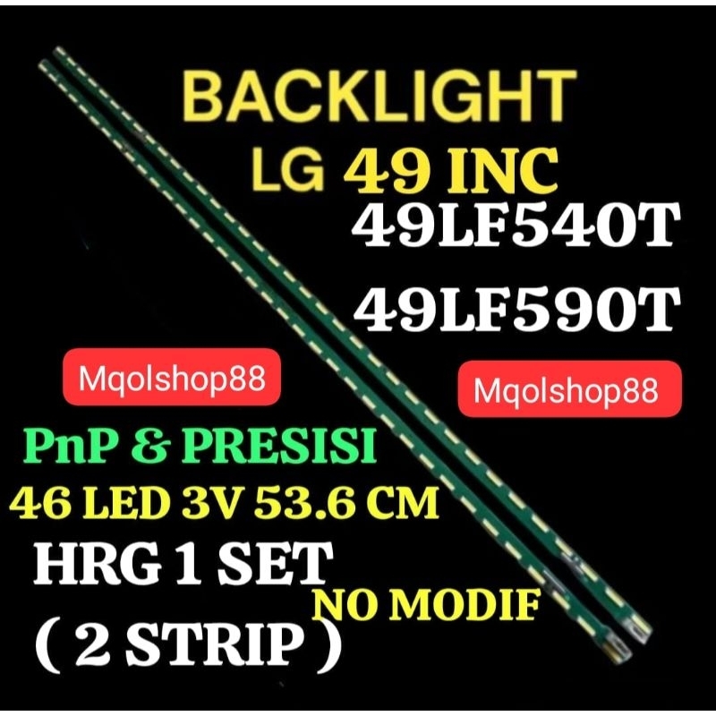 Hrg 2 STRIP BACKLIGHT TV LED 49 INC 49LF540 49LF590 49LF540T 49LF590T  LAMPU BL LED TV 49LF LG 49 IN