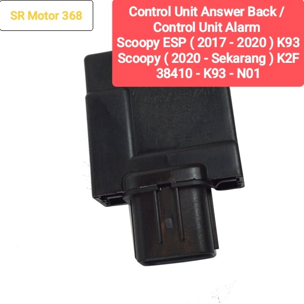 Control Unit Alarm Scoopy K2F/#Control Unit Alarm Scoopy K93/#Control Unit Answer Back/#38410K93N01/