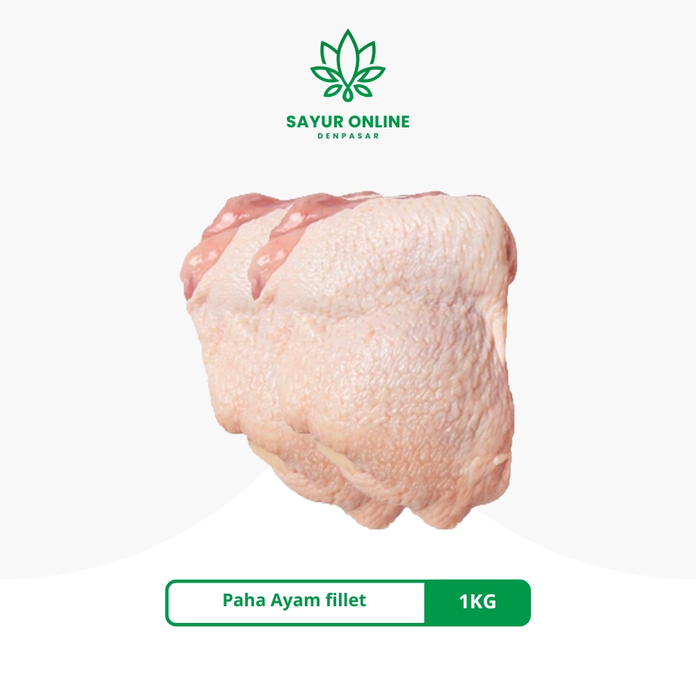 

Paha Ayam Fillet 1 Kg - Sayur Online Denpasar