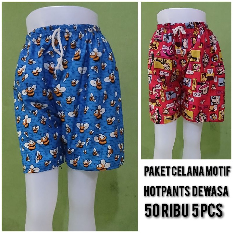 KODE M38T PAKET CELANA PENDEK MOTIF HOTPANTS DEWASA 5 RIBU DAPAT 5 PCS