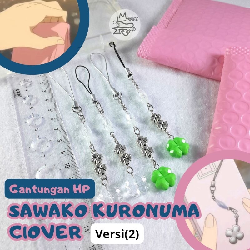 [Clover Versi 2] Sawako Phone Charm Anime Kimi no Todoke/ Gantungan HP Sawako Kimi ni Todoke Anime/ 