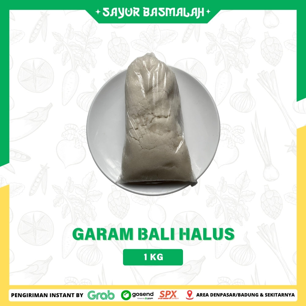 

Garam Bali Halus 1kg - Sayur Basmalah