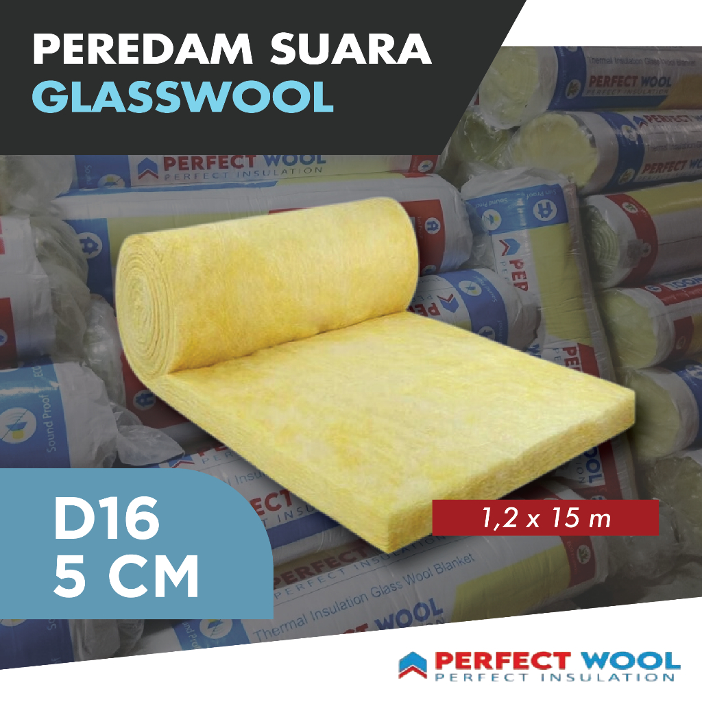 Glasswool / D16 5cm / 1,2 x 15 m / Peredam Suara Plafon Dinding / Busa Peredam / Gasbul