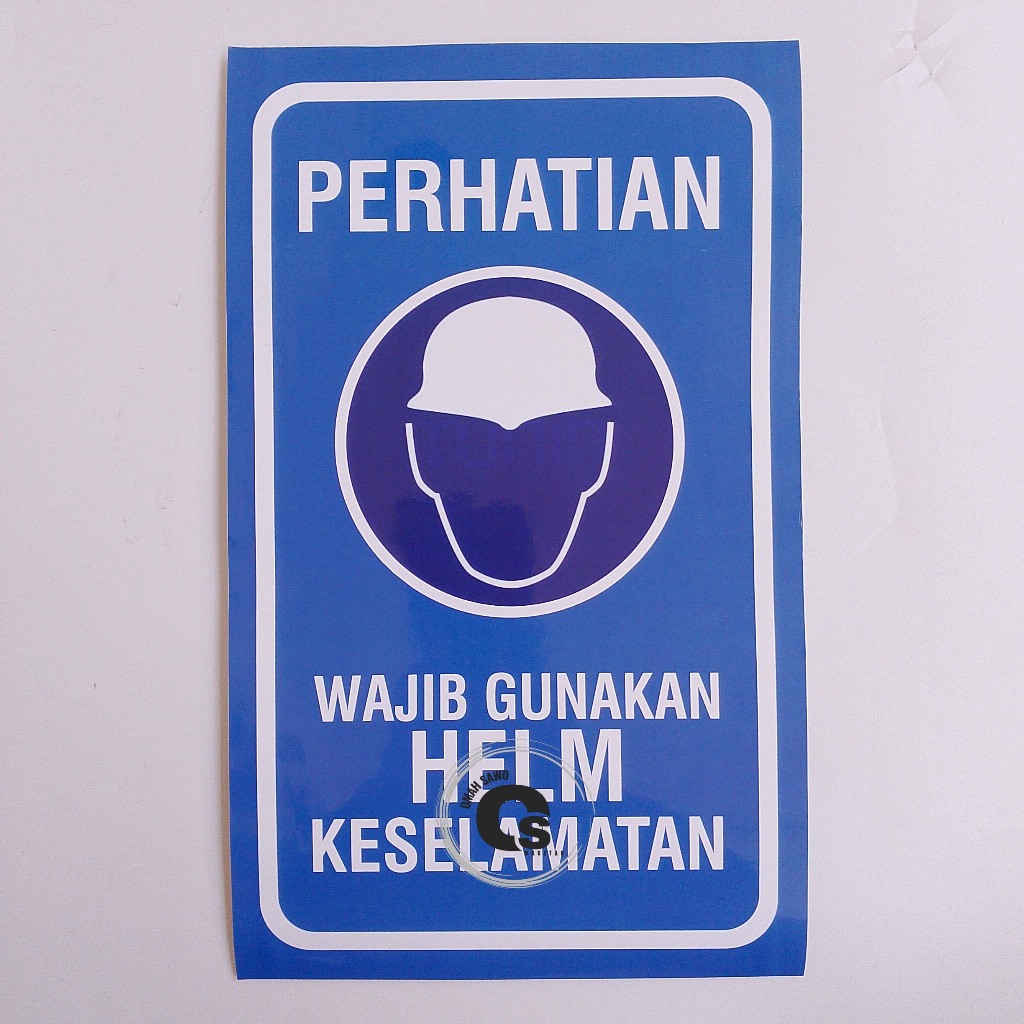 

Stiker Wajib Gunakan helm Keselamatan - K3 - Stiker Vinyl