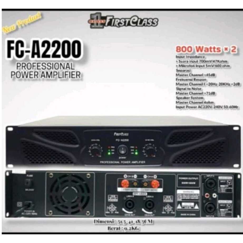 Power Amplifier FirstClass FC-A2200 FIRST CLASS FC A2200 2x800w FCA2200 2 x 800w AMPLI