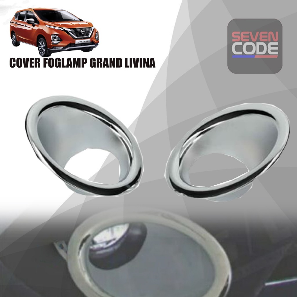 COVER FOGLAMP GRAND LIVINA CHROME / RING FOGLAMP LIVINA GRAND