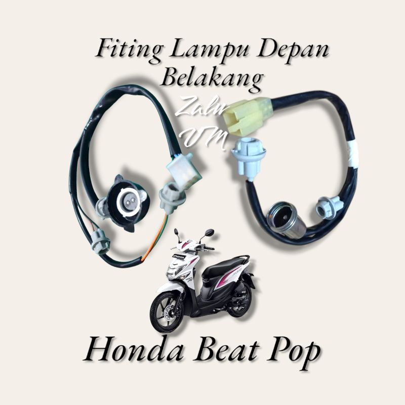 KABEL FITING PITING LAMPU DEPAN BELAKANG HONDA BEAT POP FI PITING LAMPU BELAKANG