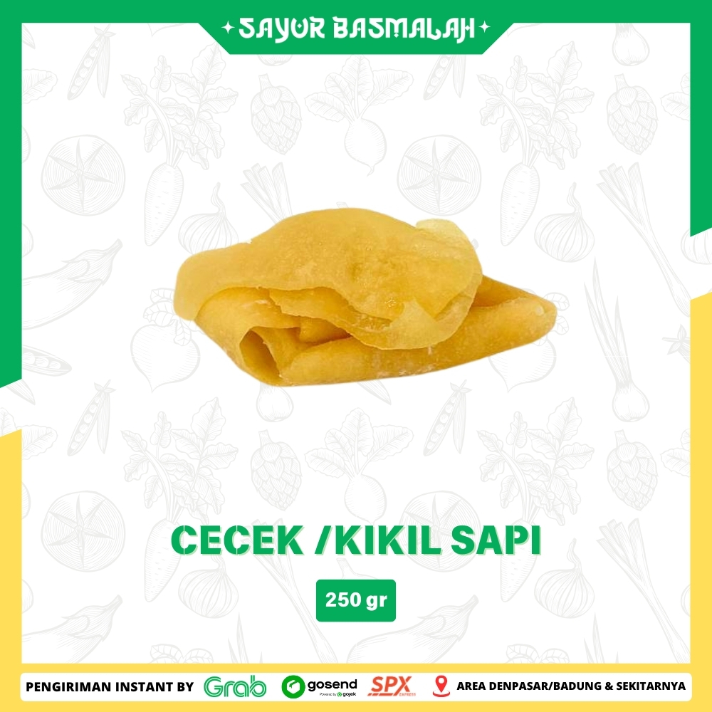 

Cecek/Kikil Sapi 250gr - Sayur Basmalah