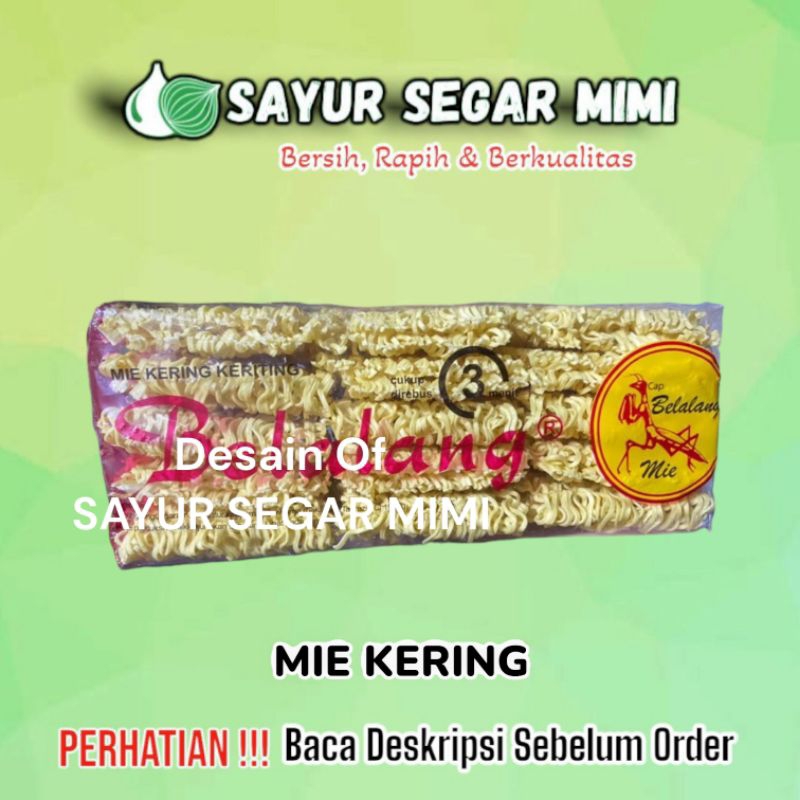 

Mie Kering Belalang (isi 15 keping) - Sayur Segar Mimi