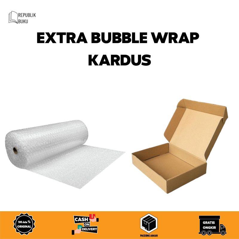 

Bubble Wrap dan Kardus