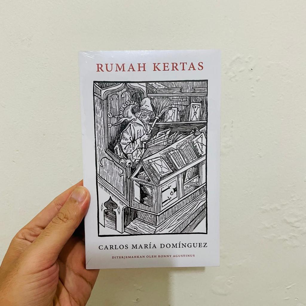 RUMAH KERTAS - Carlos Maria Dominguez (Novel)
