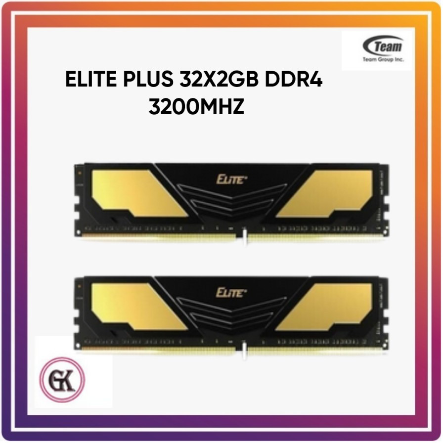 Ram Team Elite Plus 64GB ( 2x32GB ) DDR4 3200Mhz