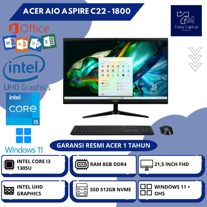 PC BARU ACER AIO ASPIRE C22 - 1800/ INTEL CORE I3-1305U/ RAM 8GB DDR4/ SSD 512GB/ 21,5INCH FHD