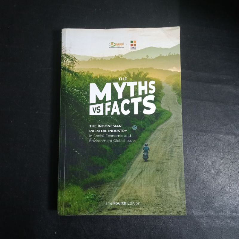 The Myths Vs Facts (The Indonesian Palm Oil Industry)