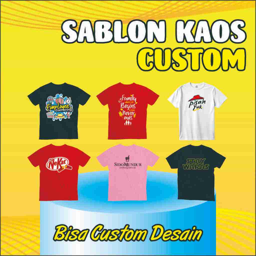 KAOS SABLON/ SABLON KAOS/SABLON KAOS CUSTOM/KAOS CUSTOM